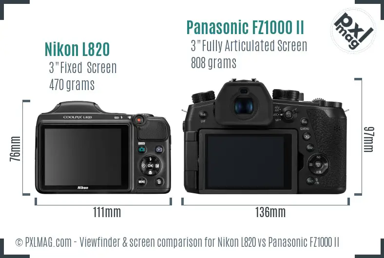 Nikon L820 vs Panasonic FZ1000 II Screen and Viewfinder comparison