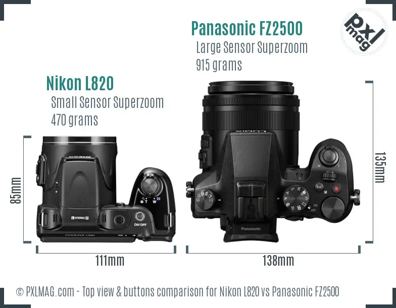 Nikon L820 vs Panasonic FZ2500 top view buttons comparison