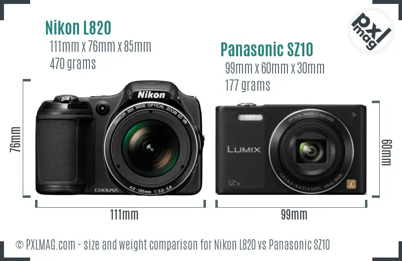 Nikon L820 vs Panasonic SZ10 size comparison Nikon L820 vs Panasonic SZ10 size comparison