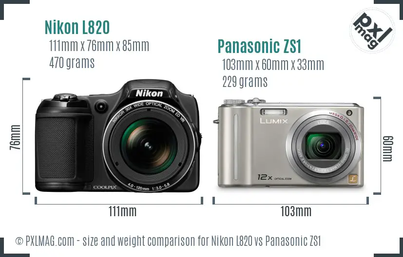 Nikon L820 vs Panasonic ZS1 size comparison Nikon L820 vs Panasonic ZS1 size comparison
