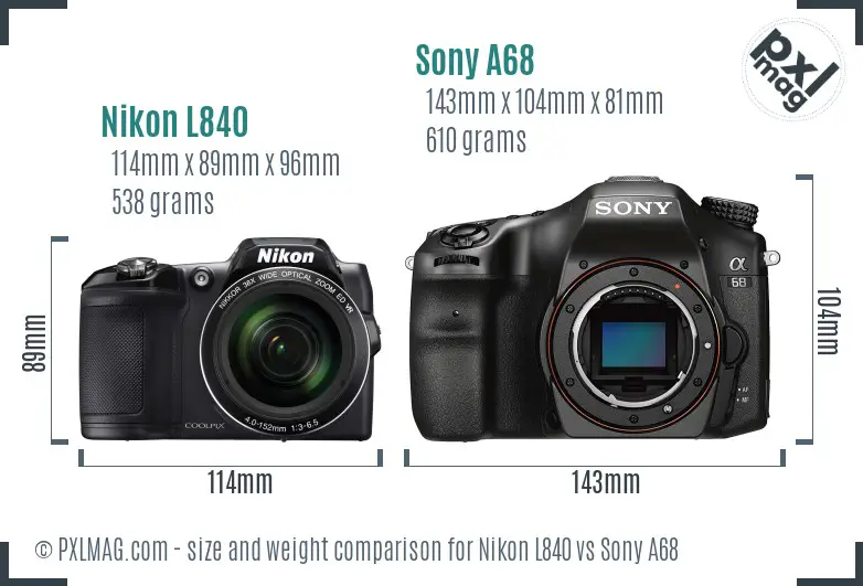 Nikon L840 vs Sony A68 size comparison