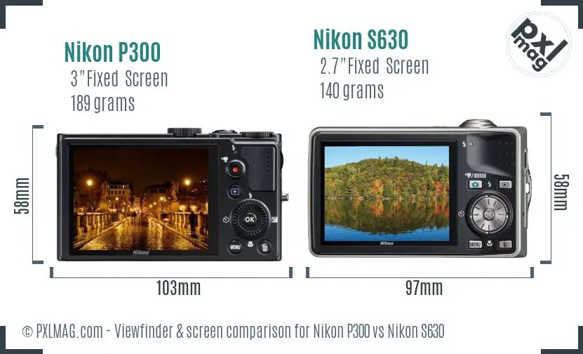 Nikon P300 vs Nikon S630 Screen and Viewfinder comparison