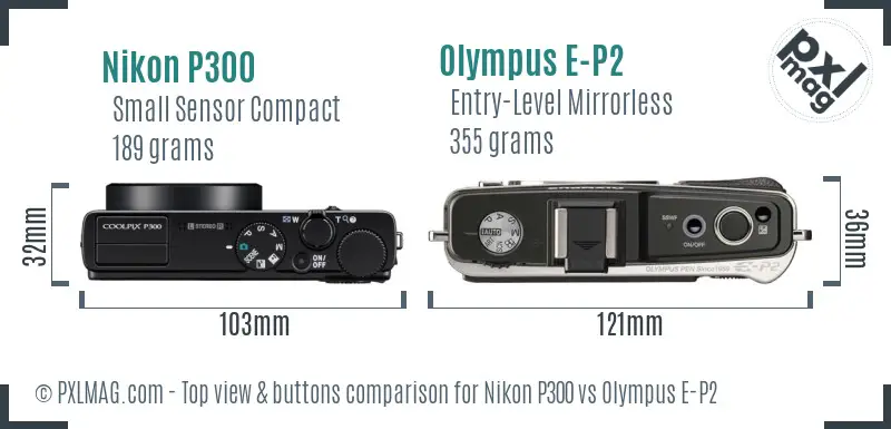 Nikon P300 vs Olympus E-P2 top view buttons comparison