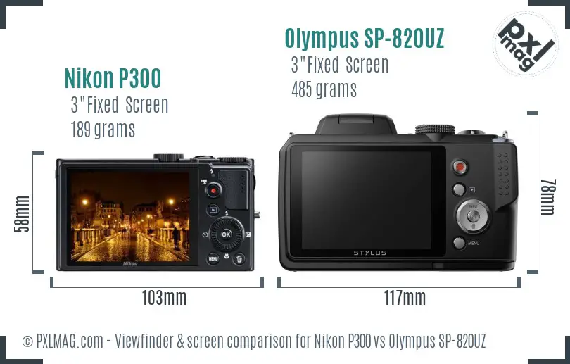 Nikon P300 vs Olympus SP-820UZ Screen and Viewfinder comparison