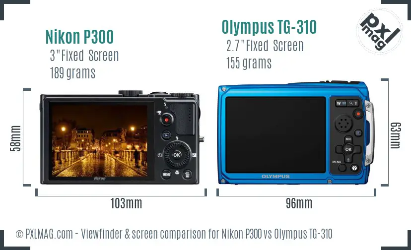 Nikon P300 vs Olympus TG-310 Screen and Viewfinder comparison