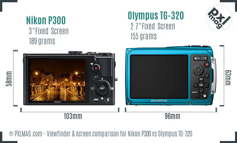 Nikon P300 vs Olympus TG-320 Screen and Viewfinder comparison