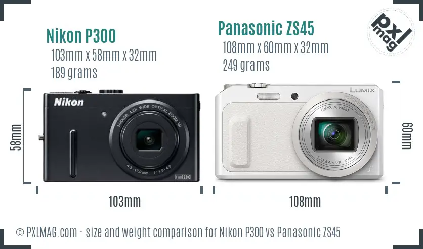 Nikon P300 vs Panasonic ZS45 size comparison