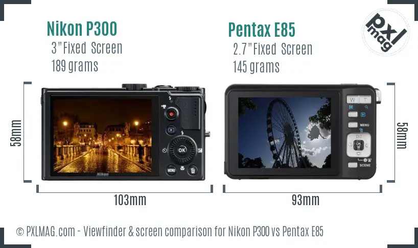 Nikon P300 vs Pentax E85 Screen and Viewfinder comparison