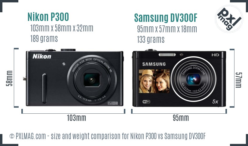 Nikon P300 vs Samsung DV300F size comparison Nikon P300 vs Samsung DV300F size comparison