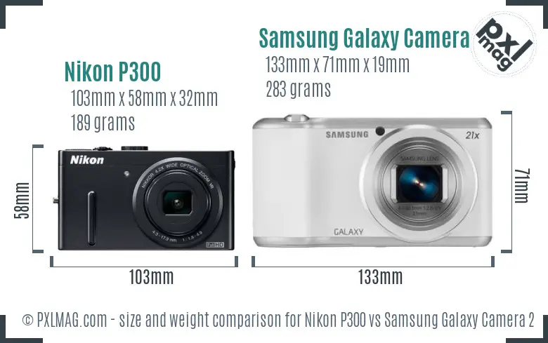 Nikon P300 vs Samsung Galaxy Camera 2 size comparison Nikon P300 vs Samsung Galaxy Camera 2 size comparison