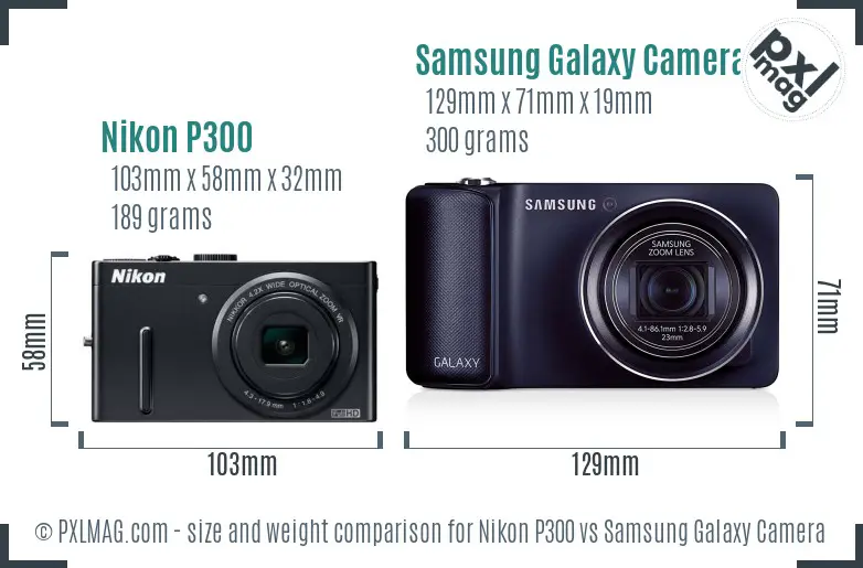 Nikon P300 vs Samsung Galaxy Camera size comparison