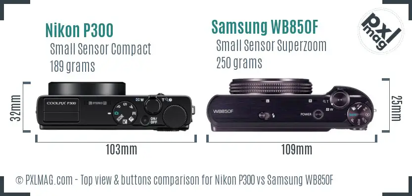 Nikon P300 vs Samsung WB850F top view buttons comparison
