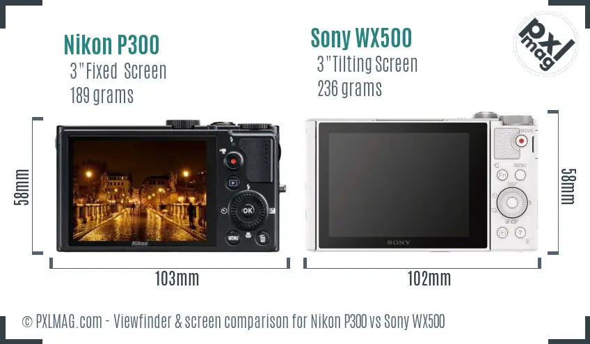 Nikon P300 vs Sony WX500 Screen and Viewfinder comparison