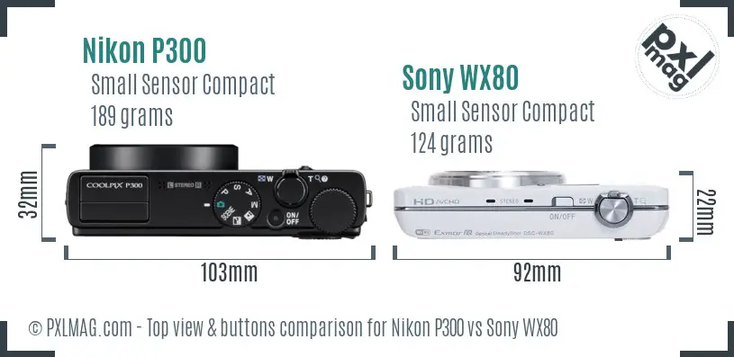 Nikon P300 vs Sony WX80 top view buttons comparison