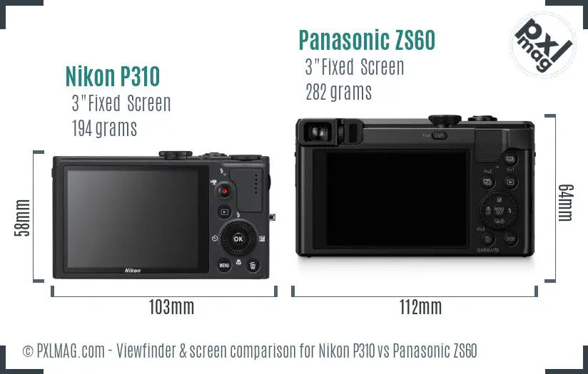 Nikon P310 vs Panasonic ZS60 Screen and Viewfinder comparison Nikon P310 vs Panasonic ZS60 Screen and Viewfinder comparison