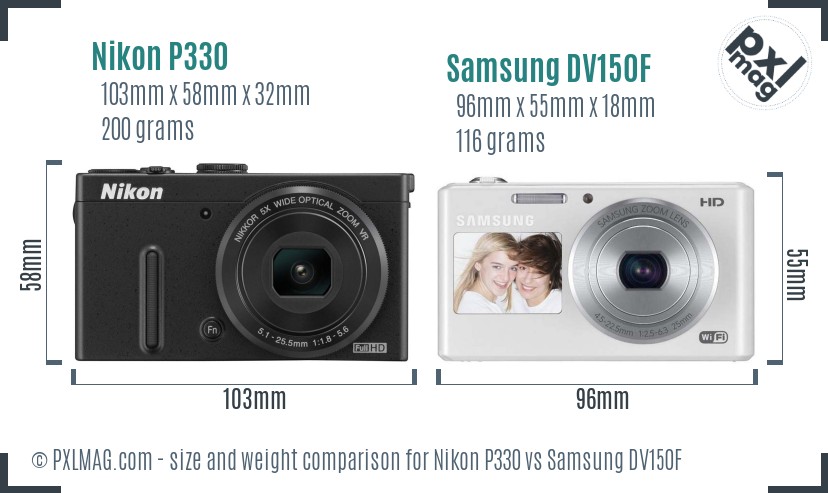 Nikon P330 vs Samsung DV150F size comparison Nikon P330 vs Samsung DV150F size comparison