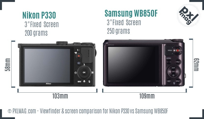 Nikon P330 vs Samsung WB850F Screen and Viewfinder comparison