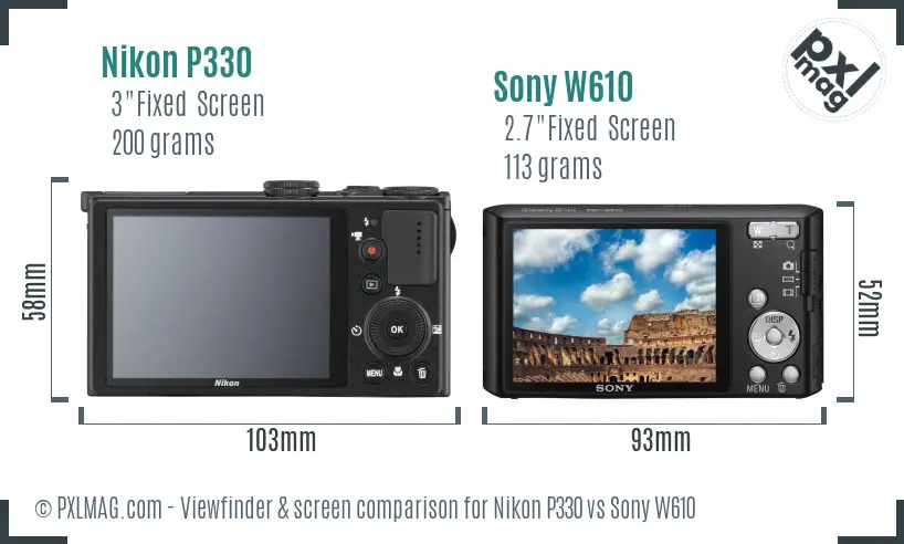 Nikon P330 vs Sony W610 Screen and Viewfinder comparison Nikon P330 vs Sony W610 Screen and Viewfinder comparison
