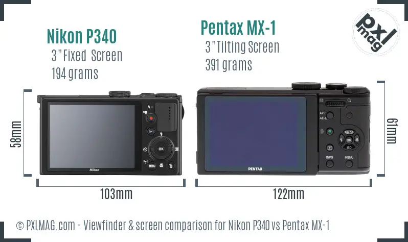 Nikon P340 vs Pentax MX-1 Screen and Viewfinder comparison