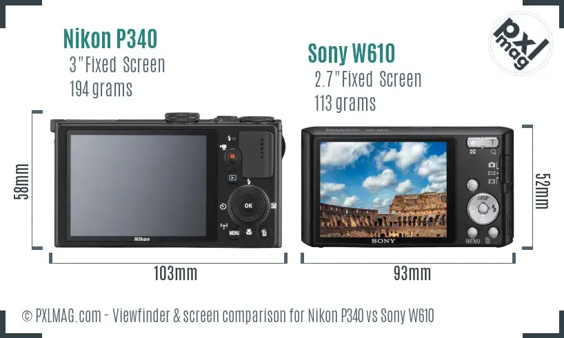 Nikon P340 vs Sony W610 Screen and Viewfinder comparison Nikon P340 vs Sony W610 Screen and Viewfinder comparison