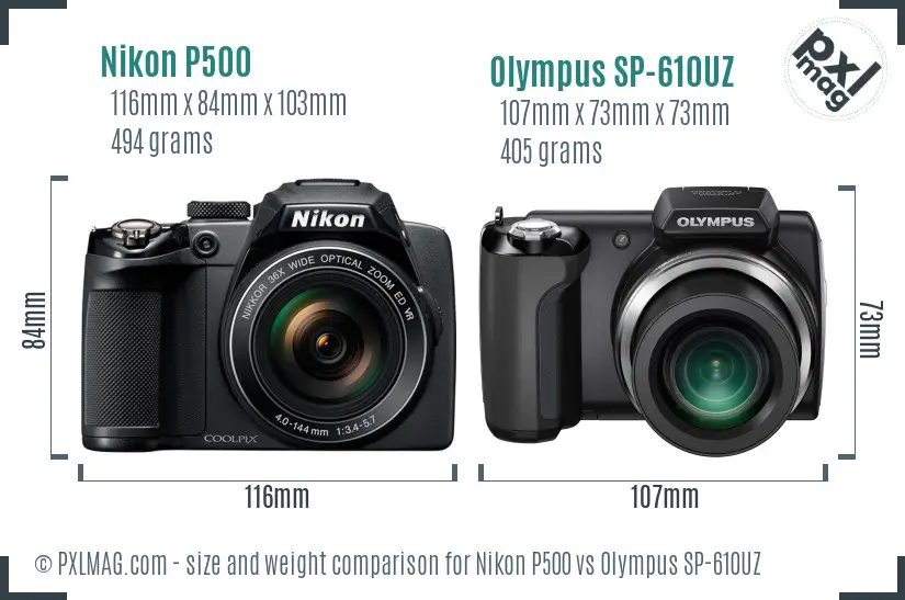 Nikon P500 vs Olympus SP-610UZ size comparison