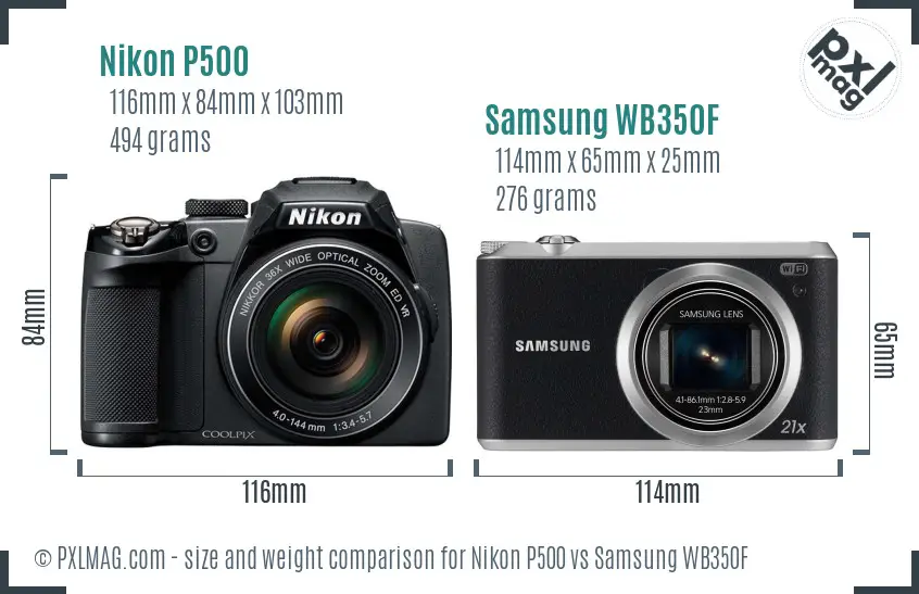 Nikon P500 vs Samsung WB350F size comparison