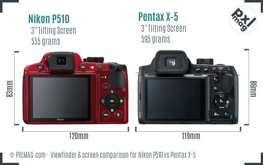 Nikon P510 vs Pentax X-5 Screen and Viewfinder comparison