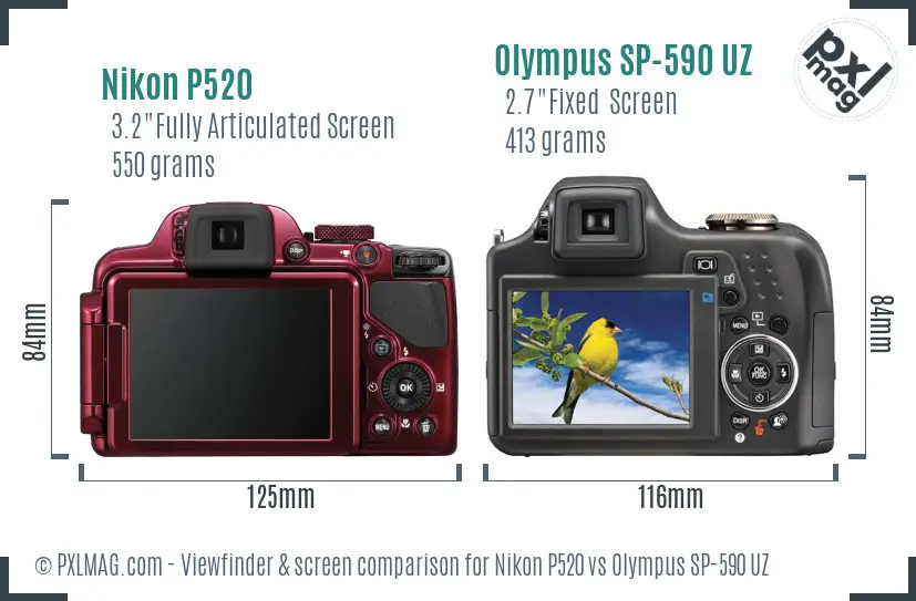 Nikon P520 vs Olympus SP-590 UZ Screen and Viewfinder comparison