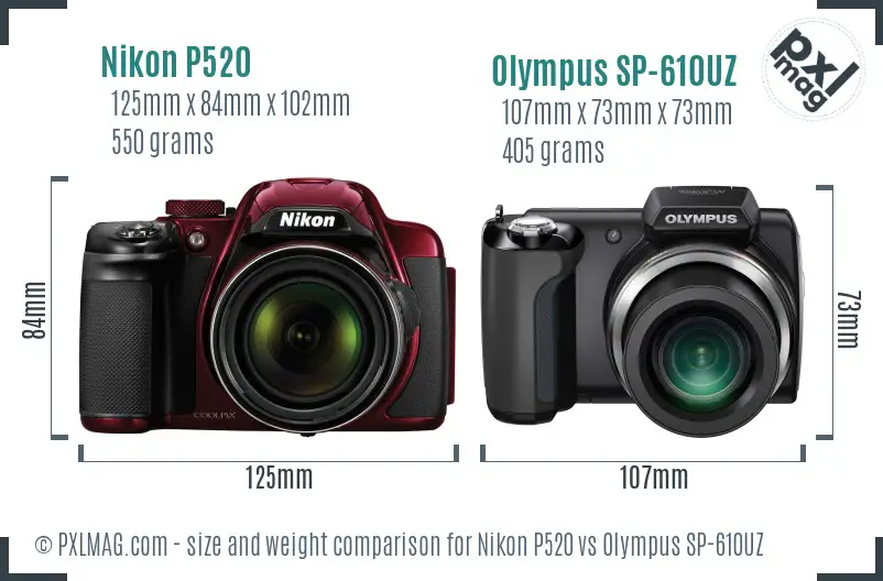 Nikon P520 vs Olympus SP-610UZ size comparison