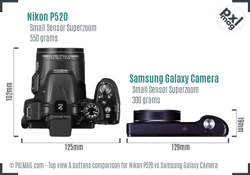 Nikon P520 vs Samsung Galaxy Camera top view buttons comparison