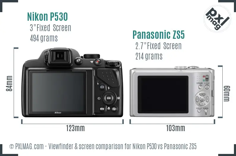 Nikon P530 vs Panasonic ZS5 Screen and Viewfinder comparison Nikon P530 vs Panasonic ZS5 Screen and Viewfinder comparison