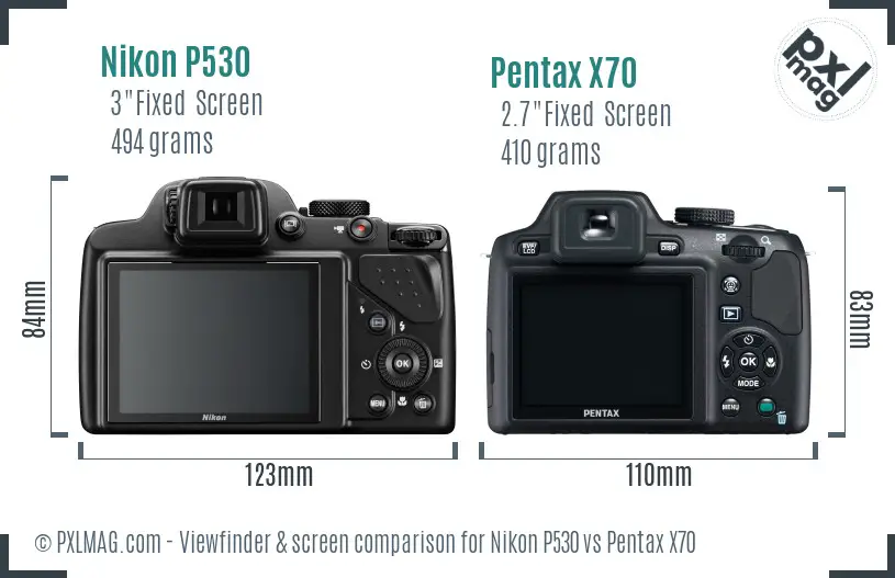 Nikon P530 vs Pentax X70 Screen and Viewfinder comparison