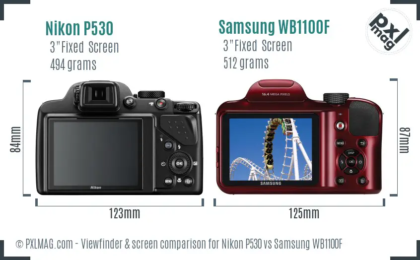 Nikon P530 vs Samsung WB1100F Screen and Viewfinder comparison