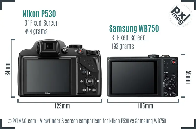 Nikon P530 vs Samsung WB750 Screen and Viewfinder comparison