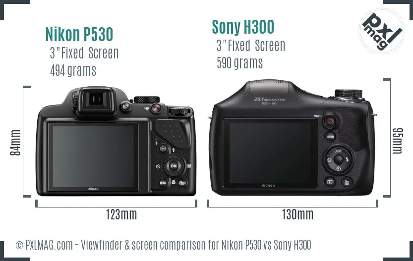 Nikon P530 vs Sony H300 Screen and Viewfinder comparison