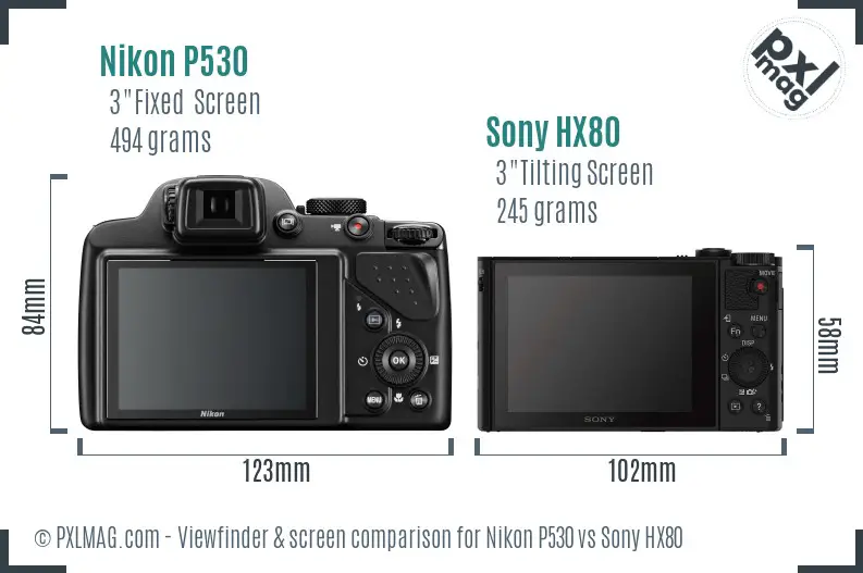 Nikon P530 vs Sony HX80 Screen and Viewfinder comparison