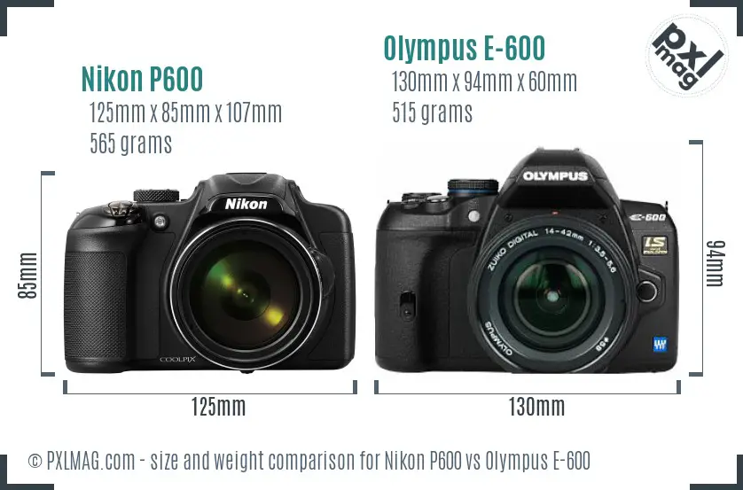 Nikon P600 vs Olympus E-600 size comparison