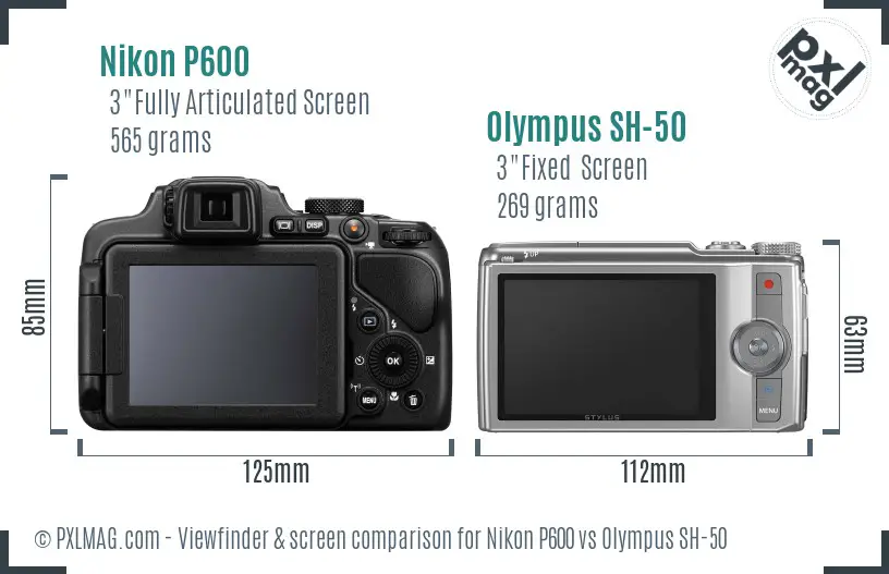 Nikon P600 vs Olympus SH-50 Screen and Viewfinder comparison