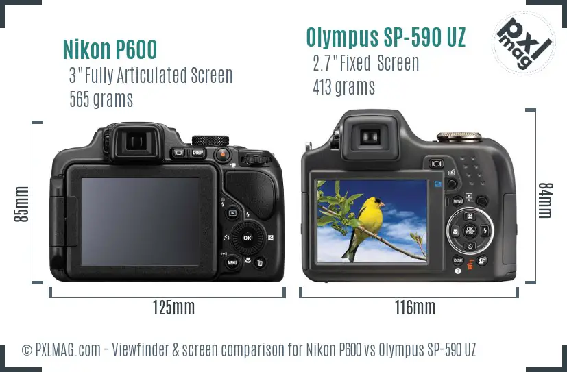 Nikon P600 vs Olympus SP-590 UZ Screen and Viewfinder comparison