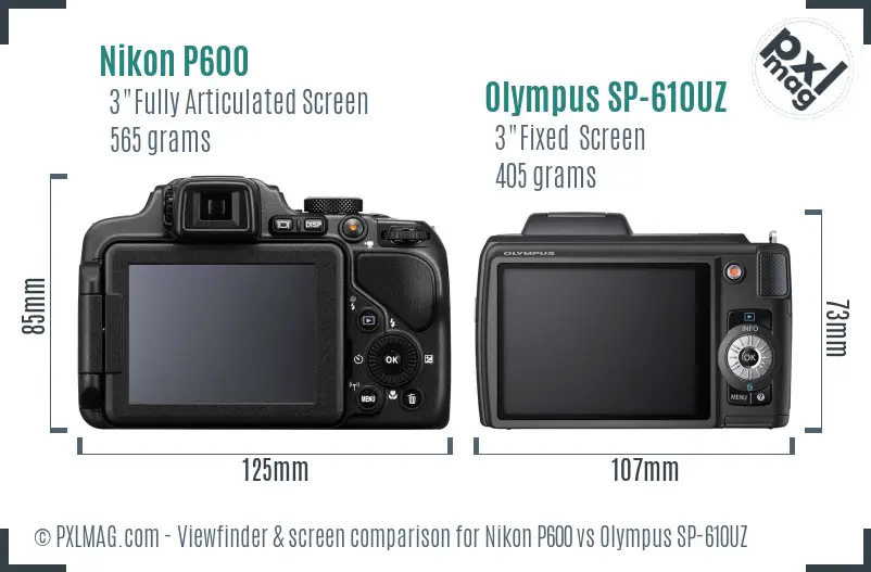 Nikon P600 vs Olympus SP-610UZ Screen and Viewfinder comparison