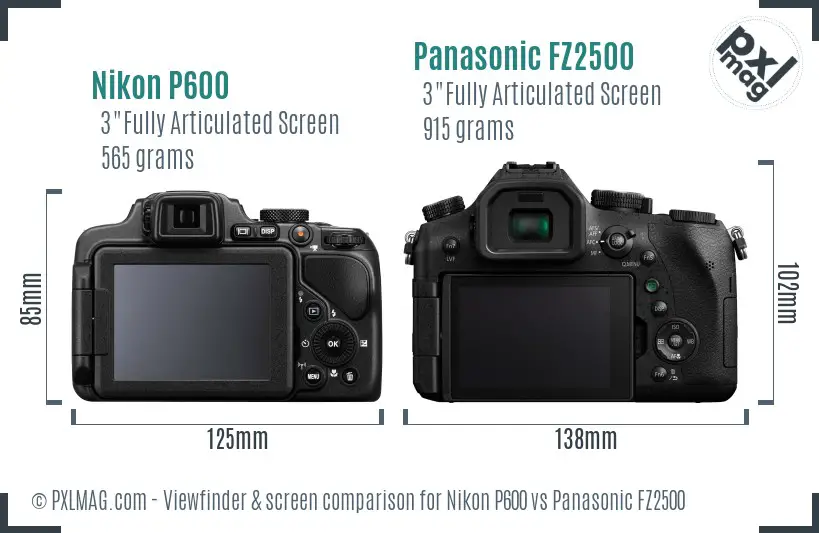 Nikon P600 vs Panasonic FZ2500 Screen and Viewfinder comparison