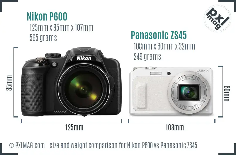 Nikon P600 vs Panasonic ZS45 size comparison