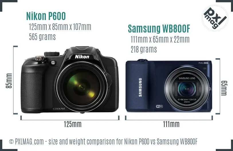 Nikon P600 vs Samsung WB800F size comparison