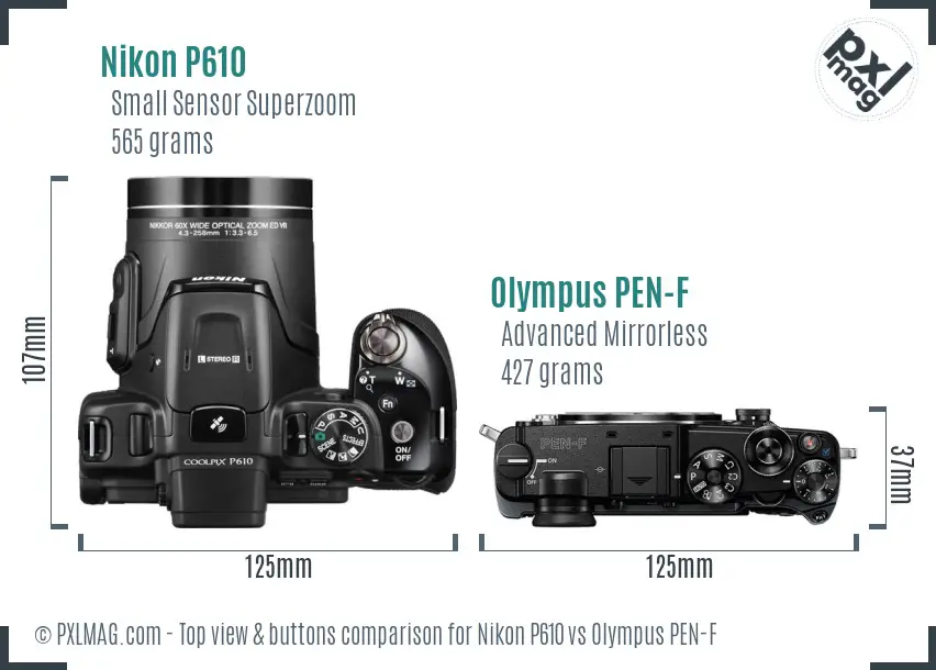 Nikon P610 vs Olympus PEN-F top view buttons comparison