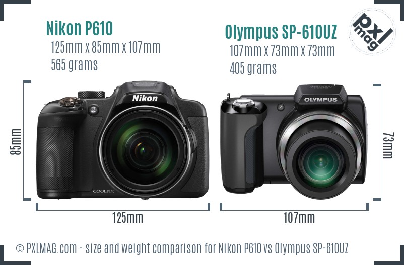 Nikon P610 vs Olympus SP-610UZ size comparison Nikon P610 vs Olympus SP-610UZ size comparison
