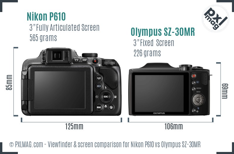 Nikon P610 vs Olympus SZ-30MR Screen and Viewfinder comparison