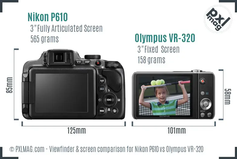 Nikon P610 vs Olympus VR-320 Screen and Viewfinder comparison