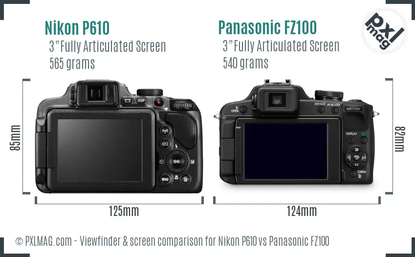 Nikon P610 vs Panasonic FZ100 Screen and Viewfinder comparison Nikon P610 vs Panasonic FZ100 Screen and Viewfinder comparison