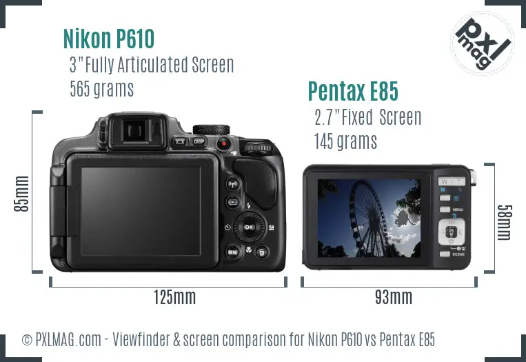 Nikon P610 vs Pentax E85 Screen and Viewfinder comparison