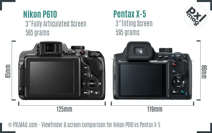Nikon P610 vs Pentax X-5 Screen and Viewfinder comparison